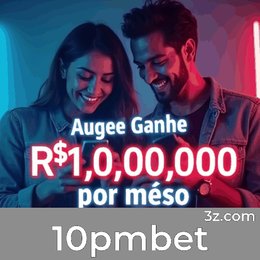 10pmbet: Descubra Apostas Esportivas para Brasileiros